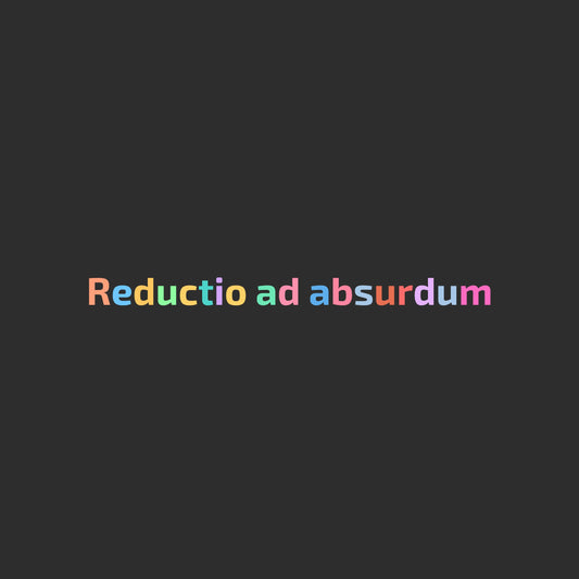 Enlarged design of unisex minimalist t-shirt with a multicolor Latin phrase “Reductio ad Absurdum”