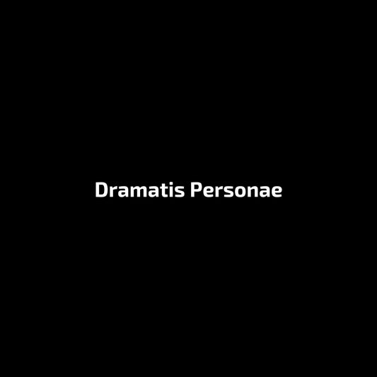 Text 'Dramatis Personae' on a black background. Enlarged design for a minimailst T-shirt