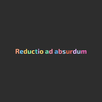 Enlarged design of unisex minimalist t-shirt with a multicolor Latin phrase “Reductio ad Absurdum”